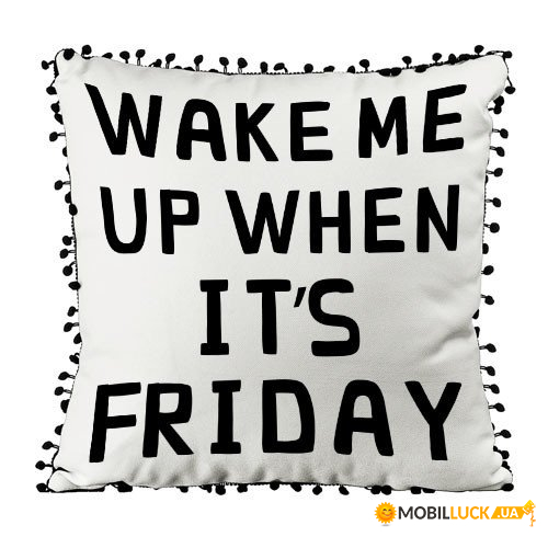   ()   Wake me up when it`s friday 45PHBP_URB009