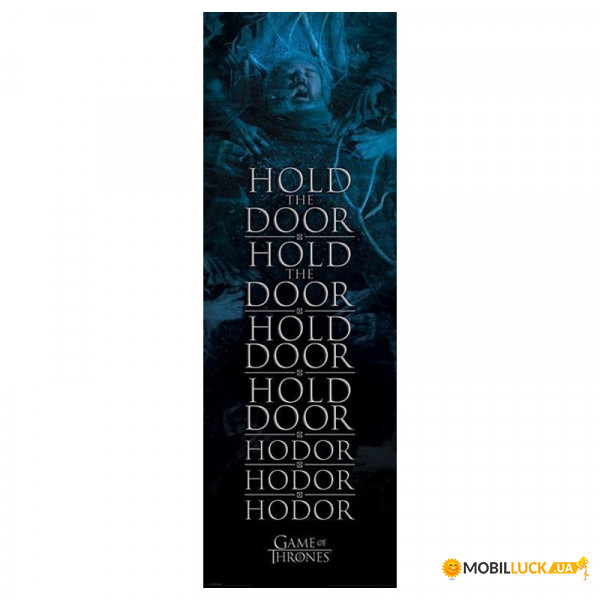   Game of Thrones (Hold the Door Hodor) /  