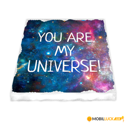   You are my universe! MK_16L052